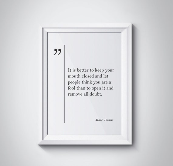 Mark Twain Quote Funny Friend Gift Journalist Gift Mark Twain Wall Art Inspiring Business Quotes Mark Twain Poster Minimalism New Job Gift