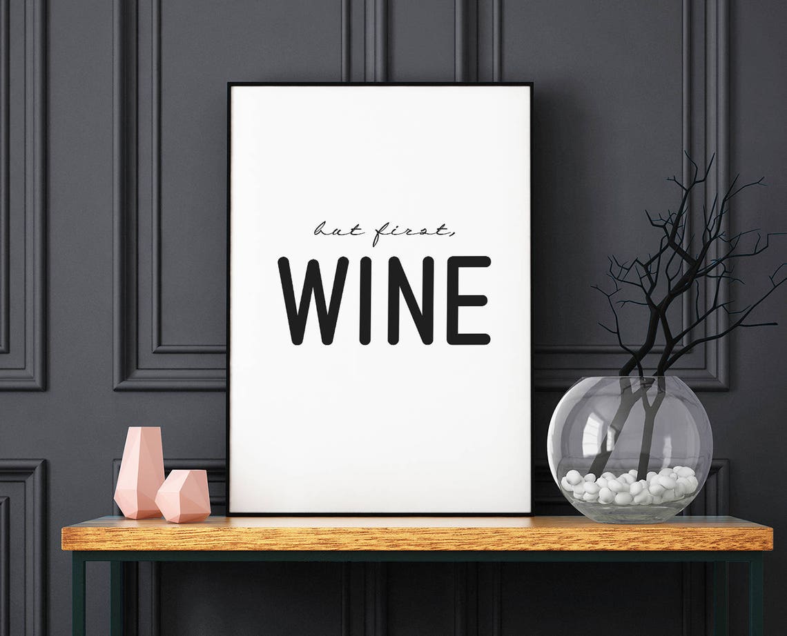But First Wine Funny Script Typography Kitchen Wall Decor Poster - Image 2