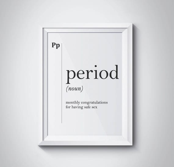 Period Funny Dictionary Definition Typography Quote Wall Art