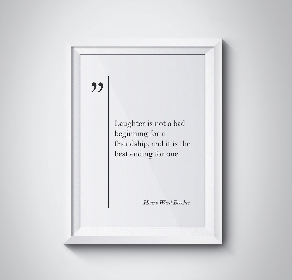 Henry Ward Beecher Laughter Is Best Ending Friendship Quote Poster
