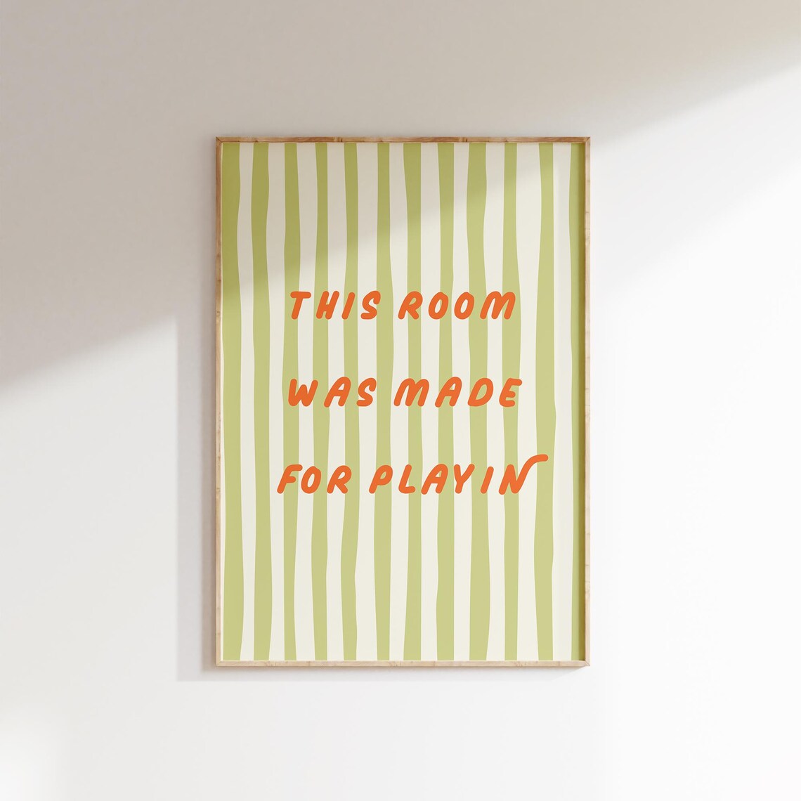 This Room Was Made For Playin Quote Green Striped Playroom Poster