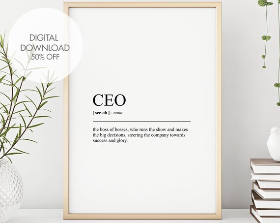CEO Definition Print, Humorous Typography Quote