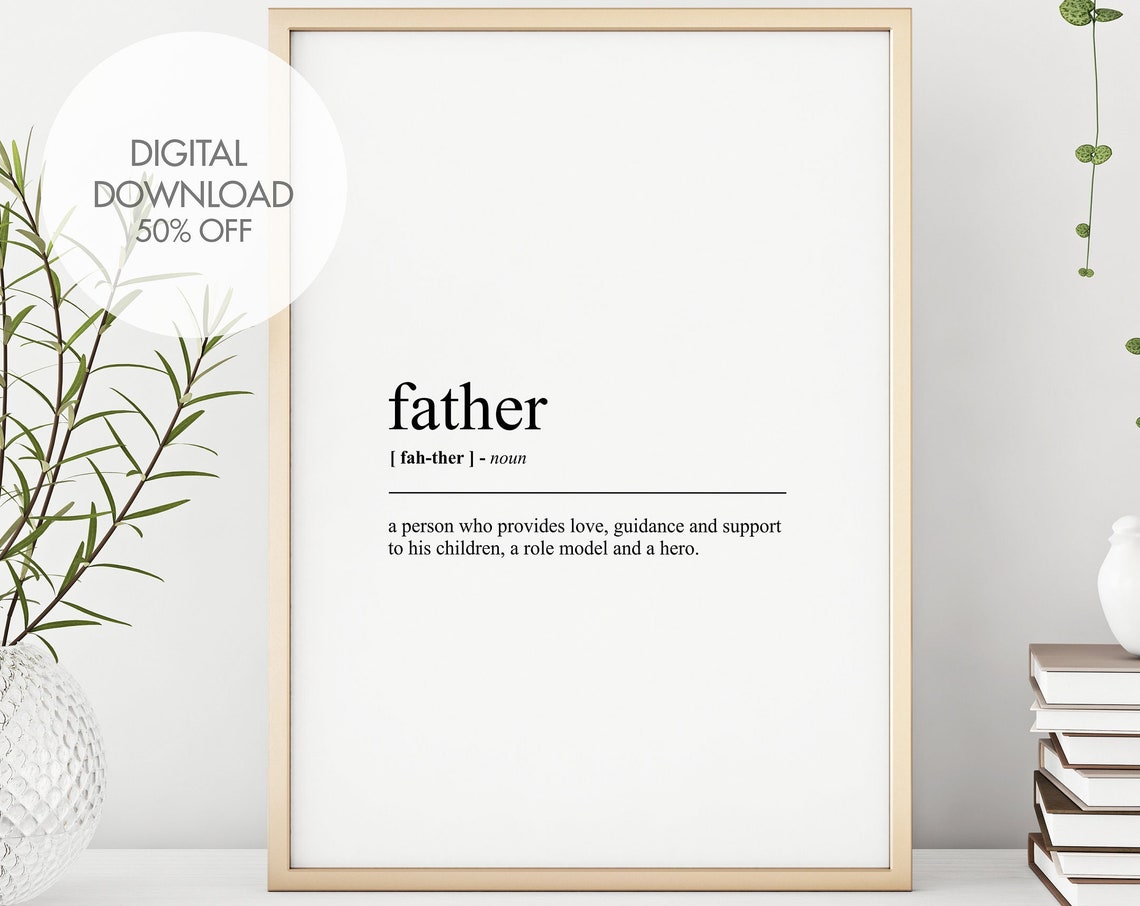 Father Definition Dictionary Typography Fathers Day Gift Poster Decor