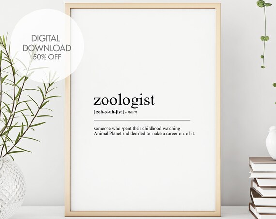 Zoologist Definition Print Zoologist Wall Art Zoologist Funny Humour Print Dictionary Art Gift Instant