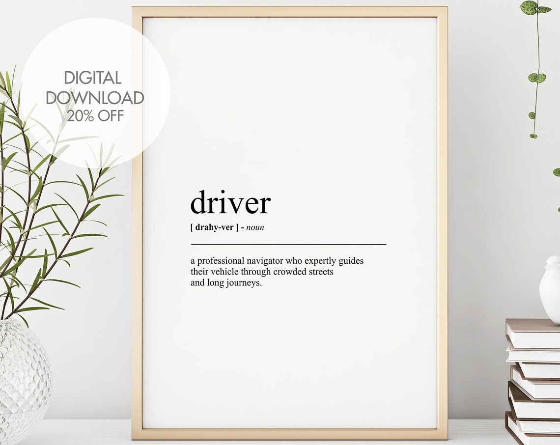 Driver Definition Prints Driver Dictionary Poster Funny Humour Prints Minimalist Text Art Word Art Printables Instant