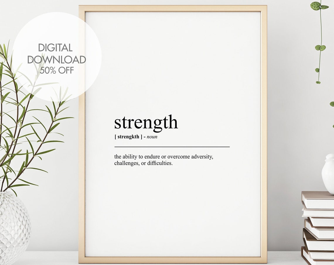 Strength Definition Print Strength Dictionary Art Motivation Poster Quote Art Mindset Print Dictionary Art Home Office Wall Art