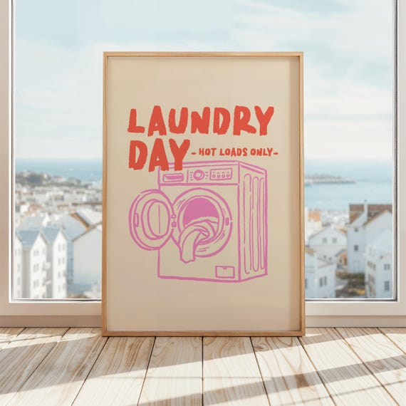 Laundry Day Print Hot Loads Only Wall Art Poster Room Funny Beige Black