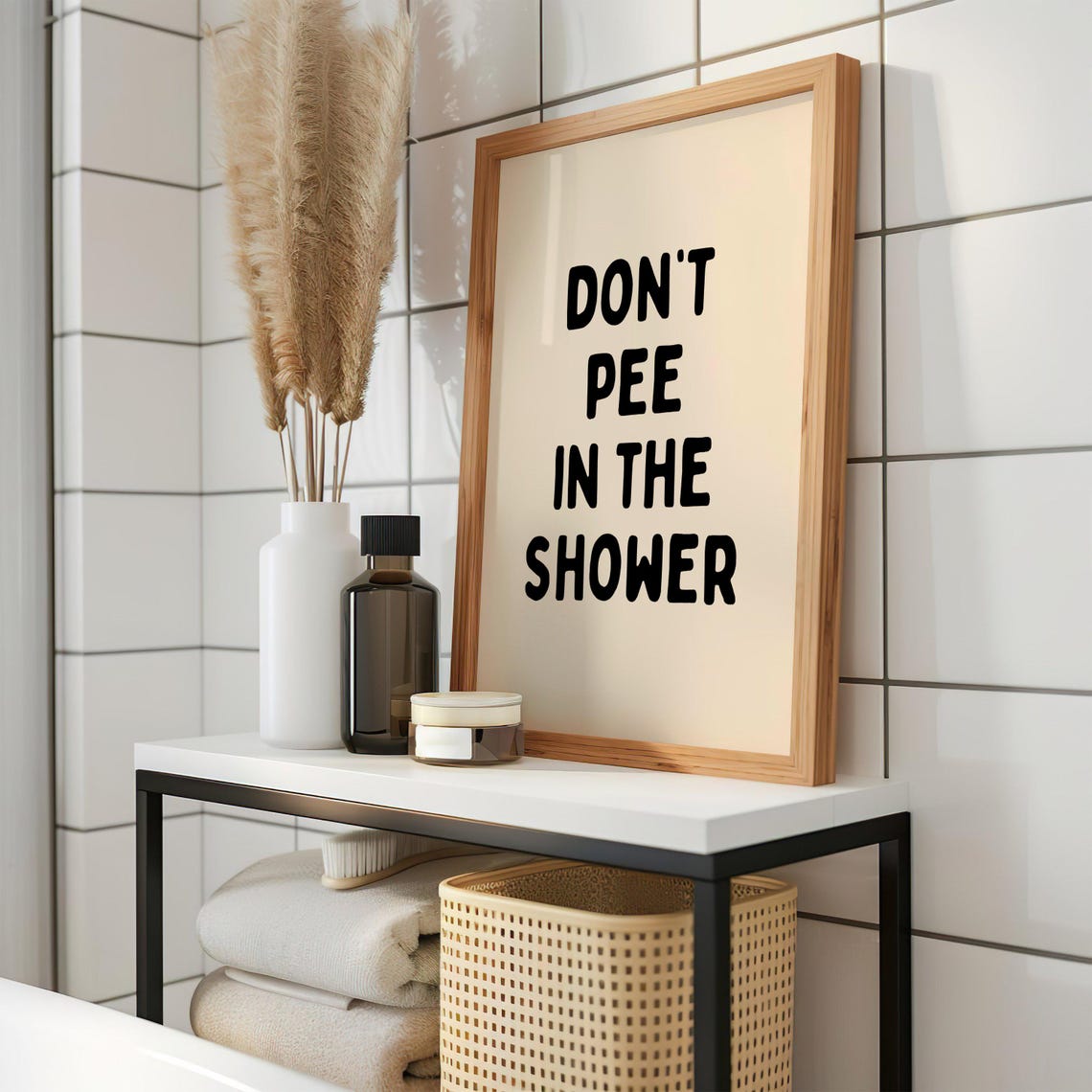 Dont Pee In The Shower Funny Bathroom Poster