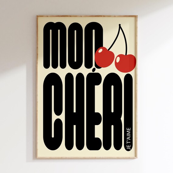 Mon Cheri Je Taime French Cherry Retro Typography with Red Cherries Poster