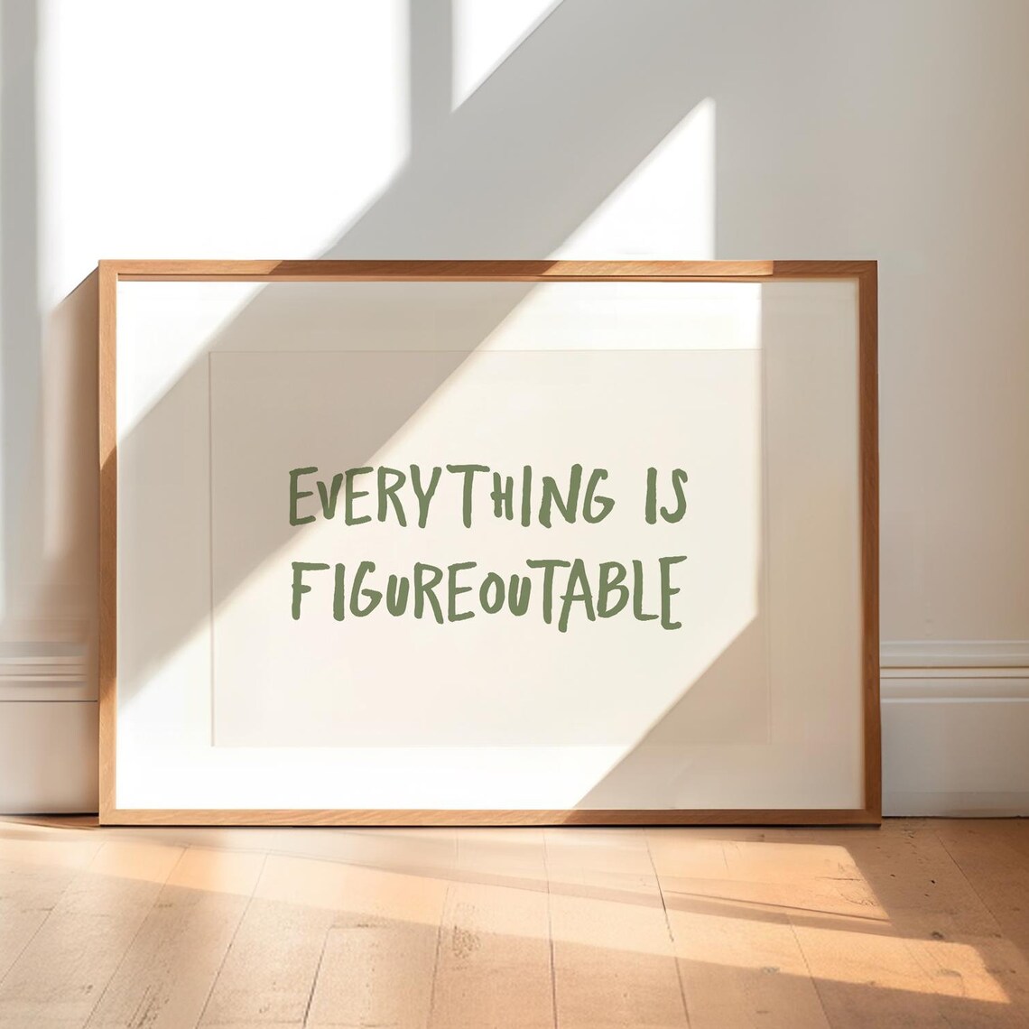 Everything Is Figureoutable Minimalist Typography Art Print