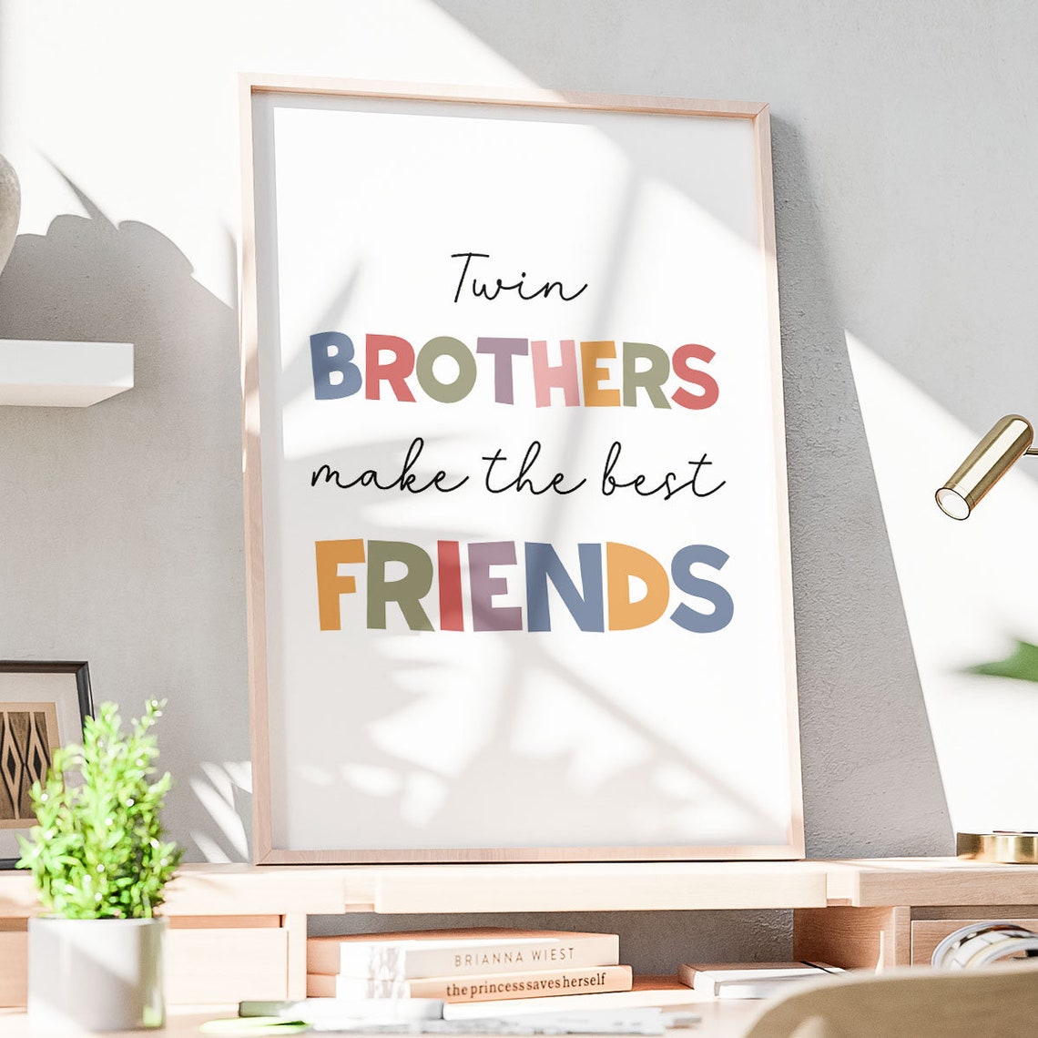 Twin Brothers Make The Best Friends Quote Poster Kids Room Decor - Image 2