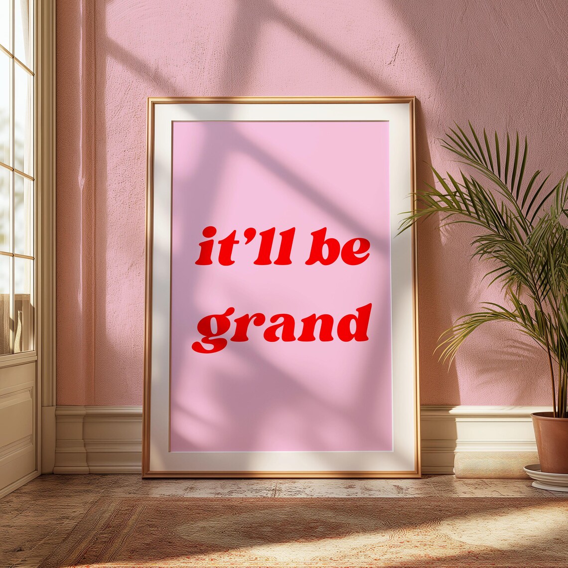 Pink Irish Quote It'll Be Grand Red Retro Typography Art Print - Image 5