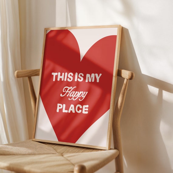 This Is My Happy Place Print Red Colour Poster Heart Room Decor Apartment Maximalist Wall Art Cute
