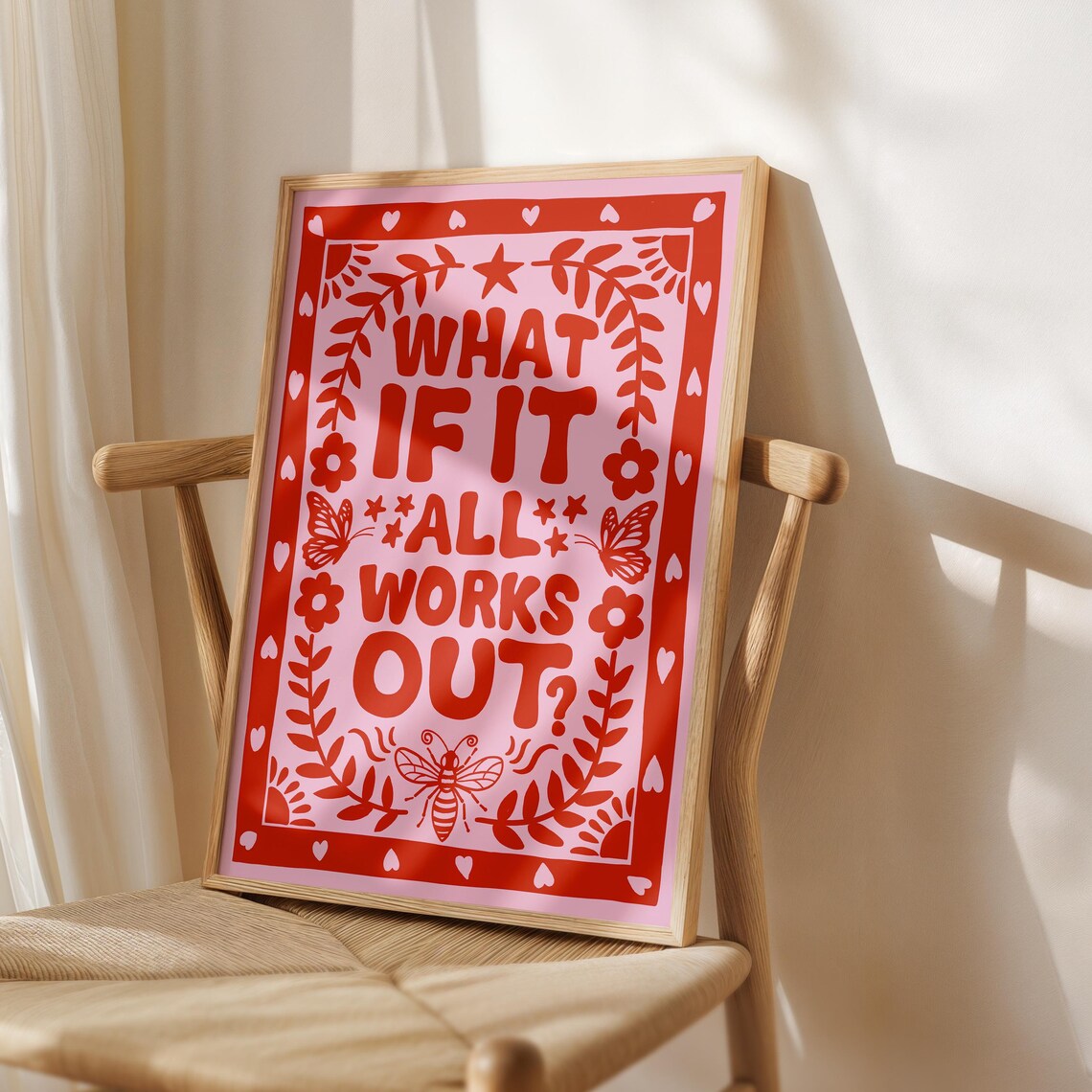 What If It All Works Out Apartment Wall Art Print