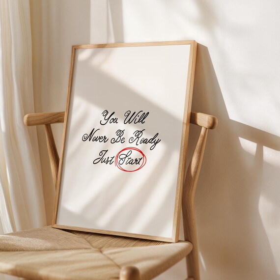 Motivational Quote Inspirational Print Poster Decor Start Now