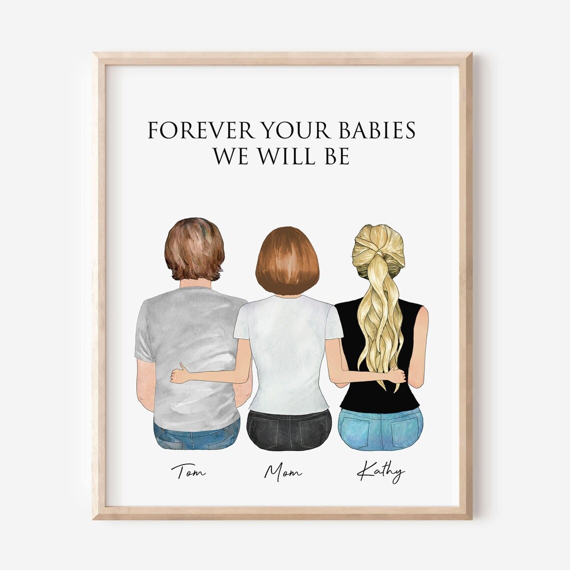 Forever Your Babies We Will Be Family Back View Art Print Mother Gift
