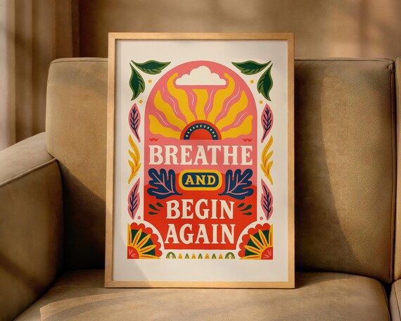 Breathe And Begin Again Sunshine Retro Motivational Quote Poster