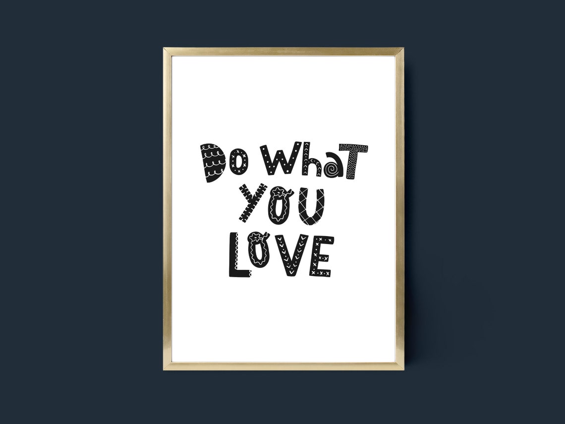 Do What You Love Black Doodle Lettering Motivational Nursery Poster - Image 4