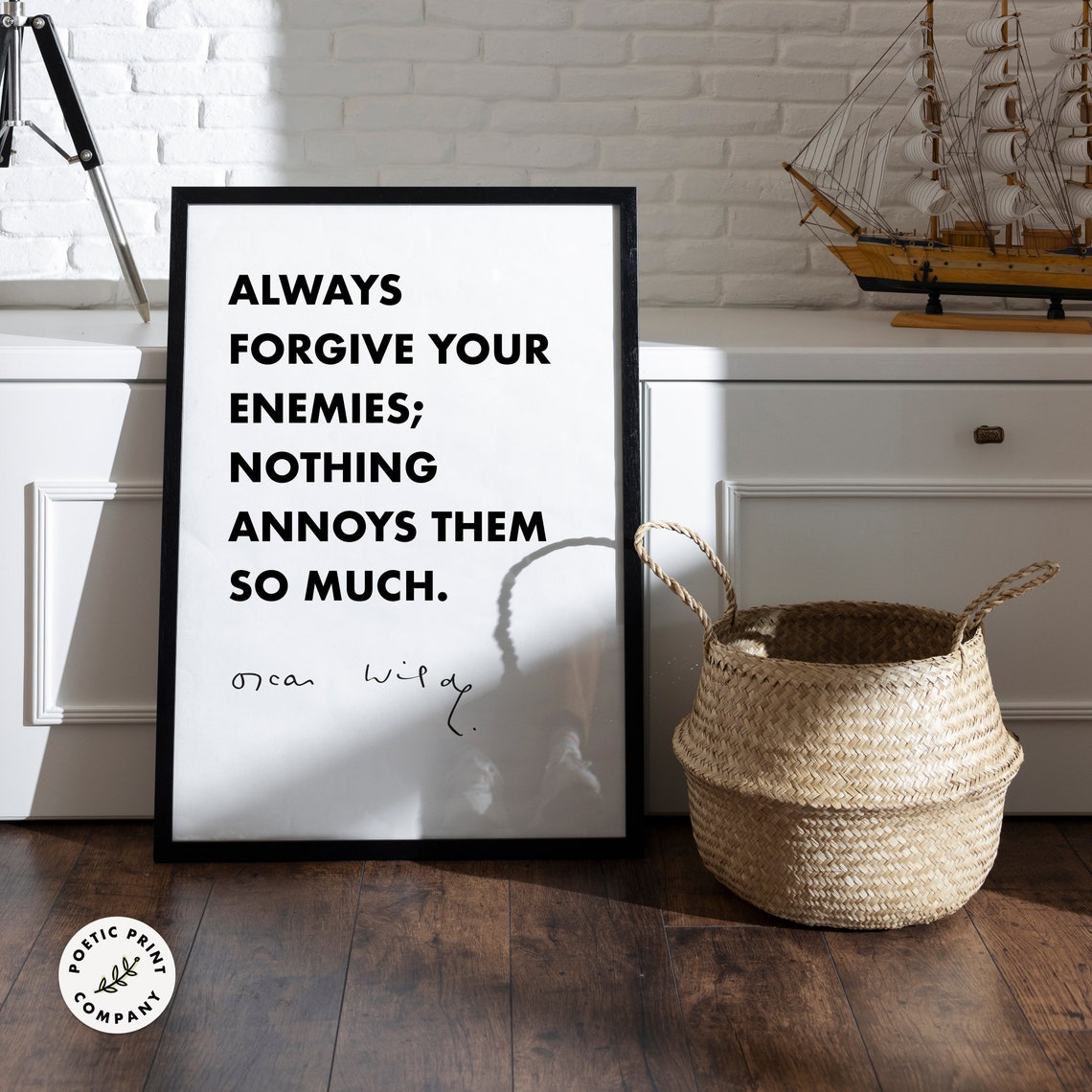 Oscar Wilde Forgive Your Enemies Minimalist Black White Quote Poster - Image 2