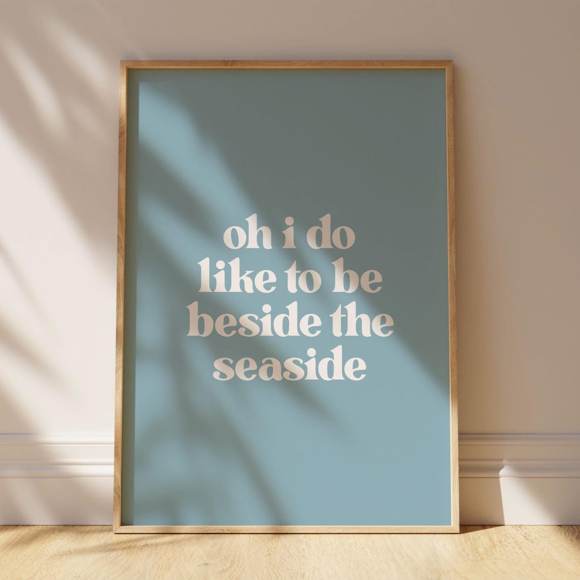 Oh I Do Like to Be Beside the Seaside Cream on Blue Coastal Poster - Image 3