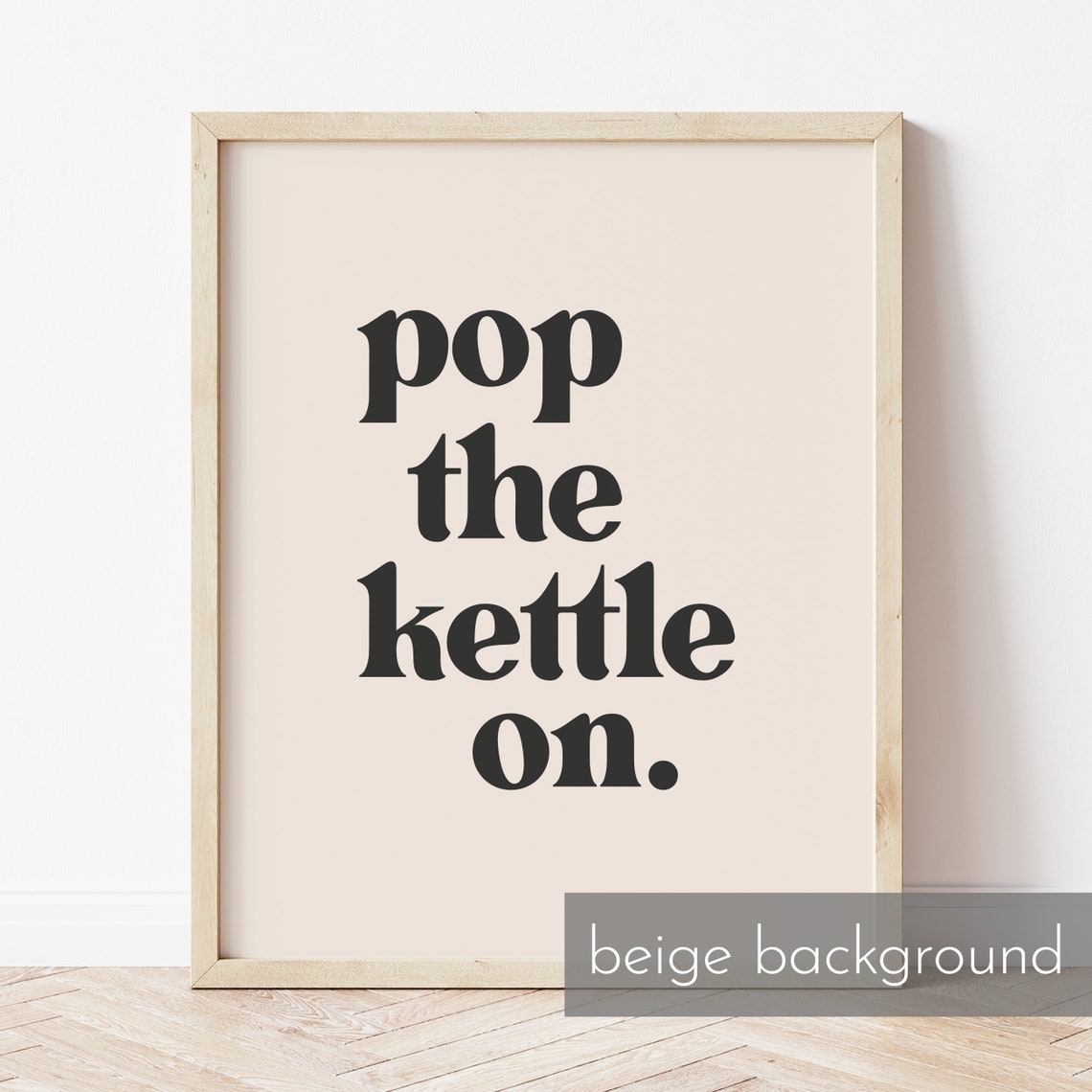 Pop the Kettle On Bold Retro Tea Time Typography Kitchen Wall Art - Image 2