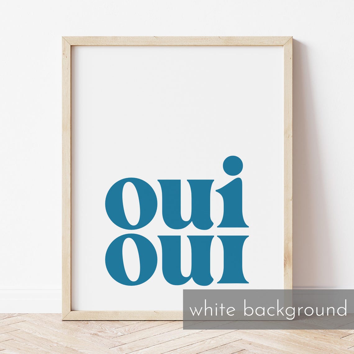 Oui Oui Blue French Quote Minimalist Bathroom Typography Print - Image 3