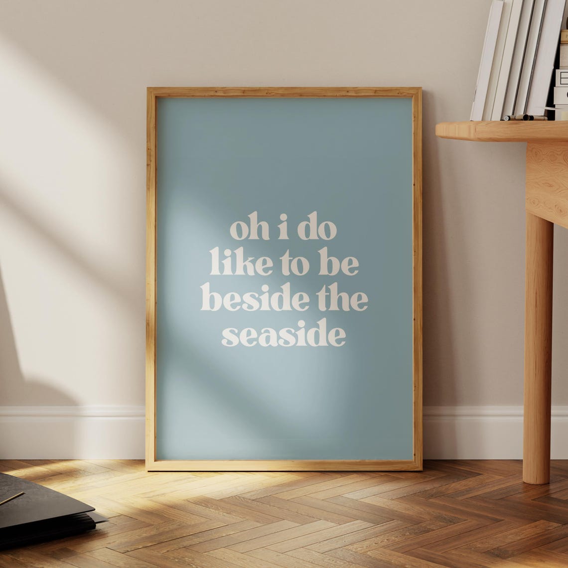 Oh I Do Like to Be Beside the Seaside Cream on Blue Coastal Poster