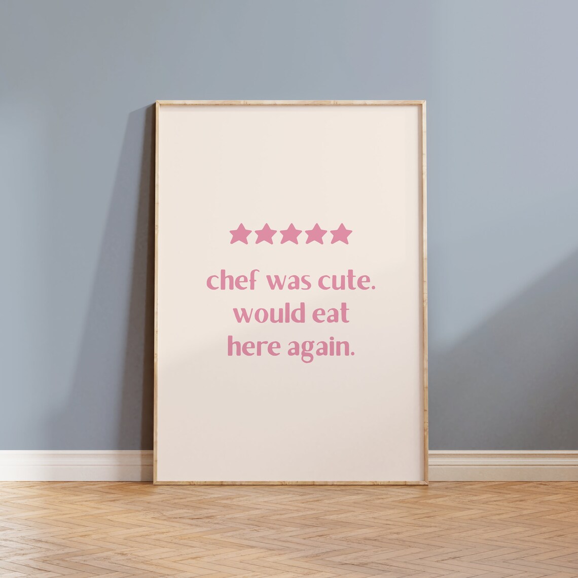 Chef Was Cute 5 Star Review Pink Kitchen Wall Art Print Home Decor And Poster For Kitchen Art
