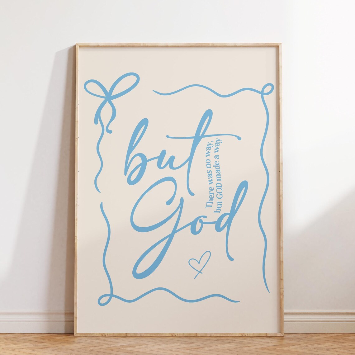 Light Blue Script But God Made A Way Ribbon Border Christian Poster