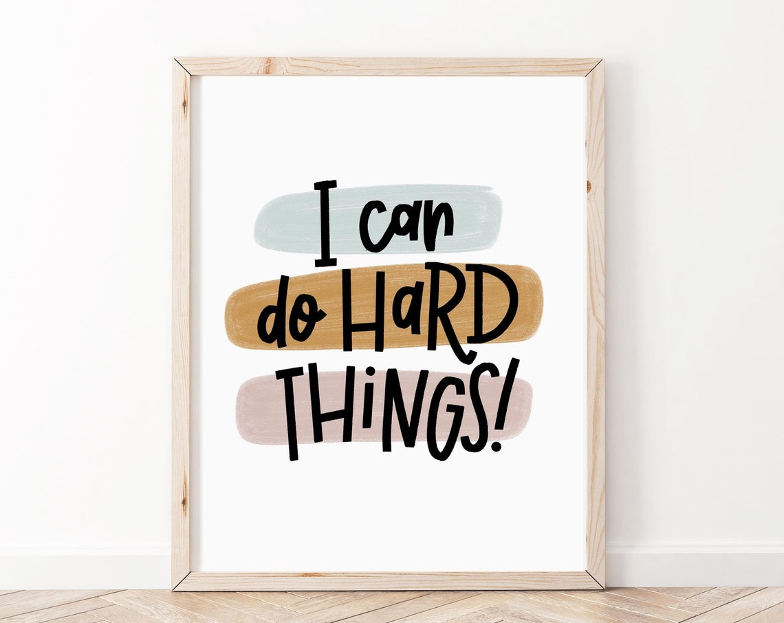 I Can Do Hard Things Hand Lettered Classroom Affirmation Poster