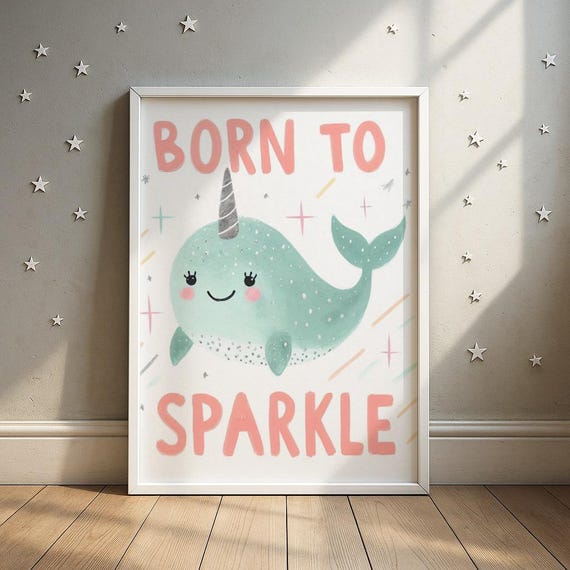 Born To Sparkle Narwhal Print Cute With Stars Glitter Inspirational Wall Art Girls Room Decor
