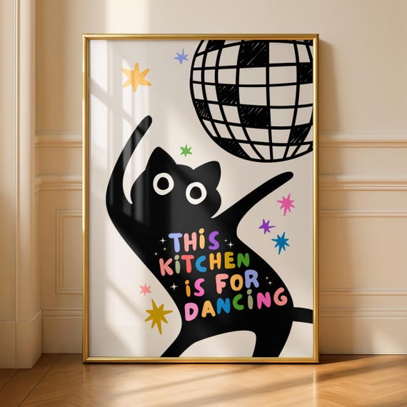 Kitchen Decor This Is For Dancing Disco Ball Art Eclectic Poster Cat Prints