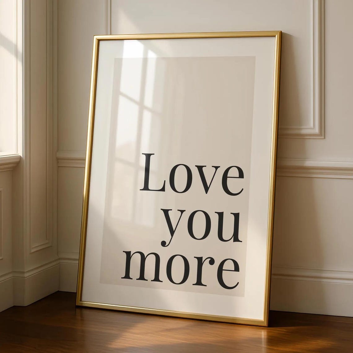 Love You More Modern Serif Black Romantic Typography Quote Poster