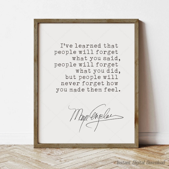 Maya Angelou People Will Forget Quote Minimalist Typography Poster