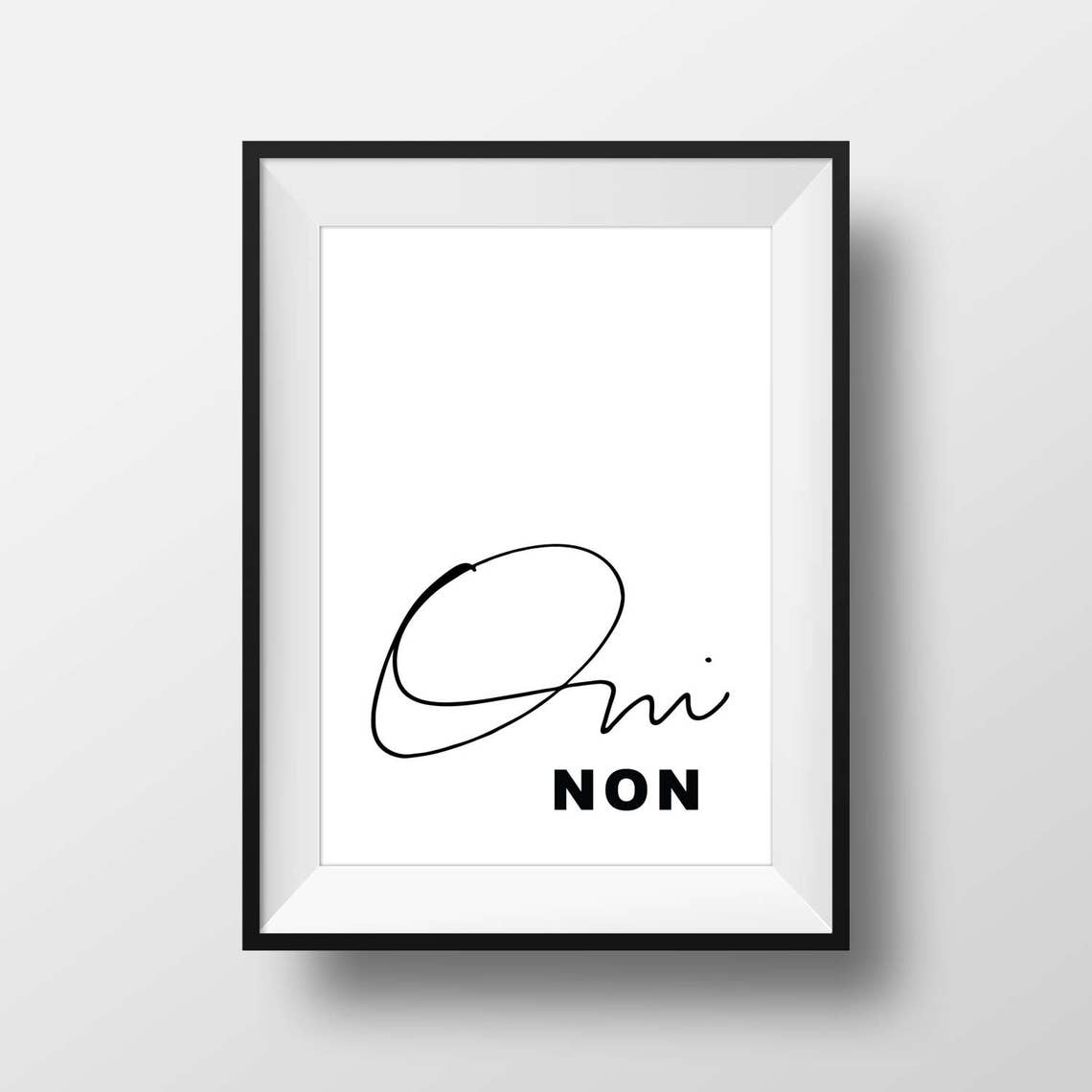 Oui Non French Typography Bold Black and White Minimalist Poster