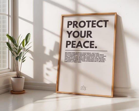 Protect Your Peace Motivational Poster, Minimalist Decor