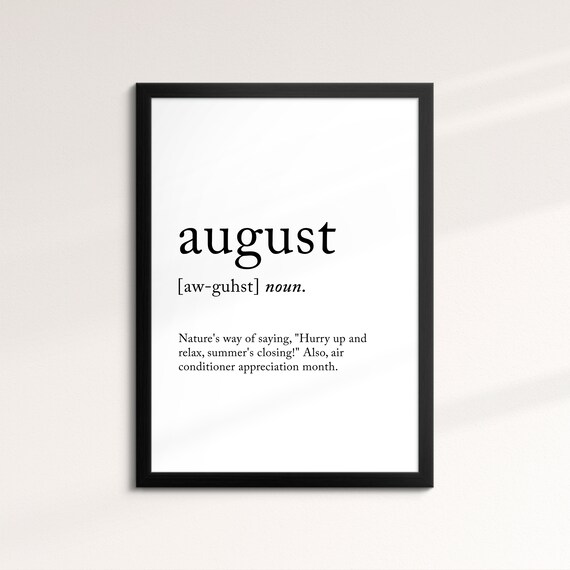 August Minimalist Definition Quote Word Art Framed Print Framed Female Wall Art Lady Poster Feminine Home Decor Gifts For Her