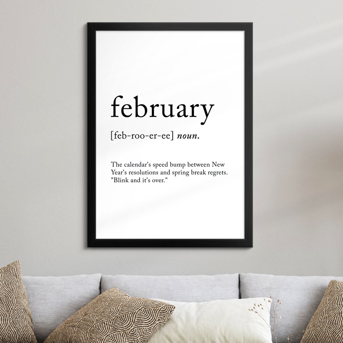 February Minimalist Definition Quote Word Art Framed Print Framed Female Wall Art Lady Poster Feminine Home Decor Gifts For Her - Image 8