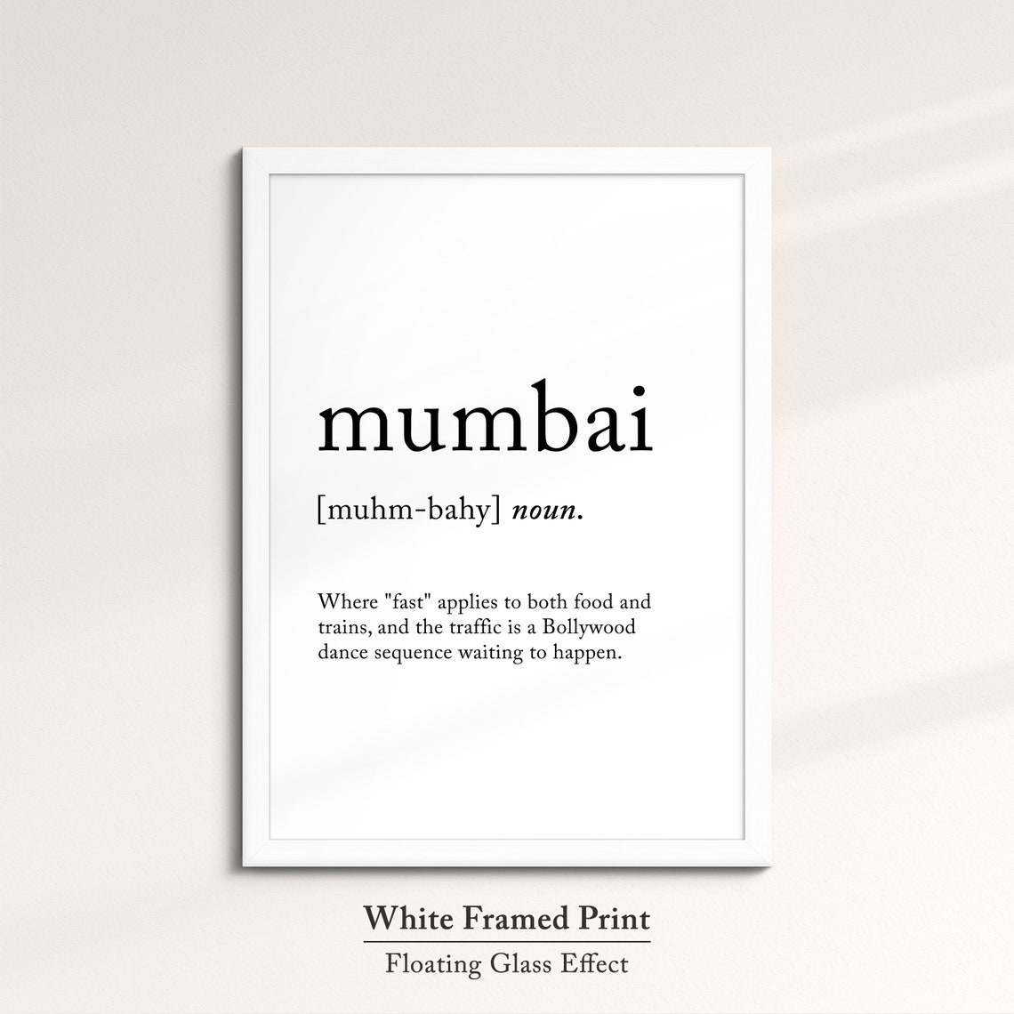 Mumbai India Funny Dictionary Definition Quote Minimalist Wall Poster - Image 7