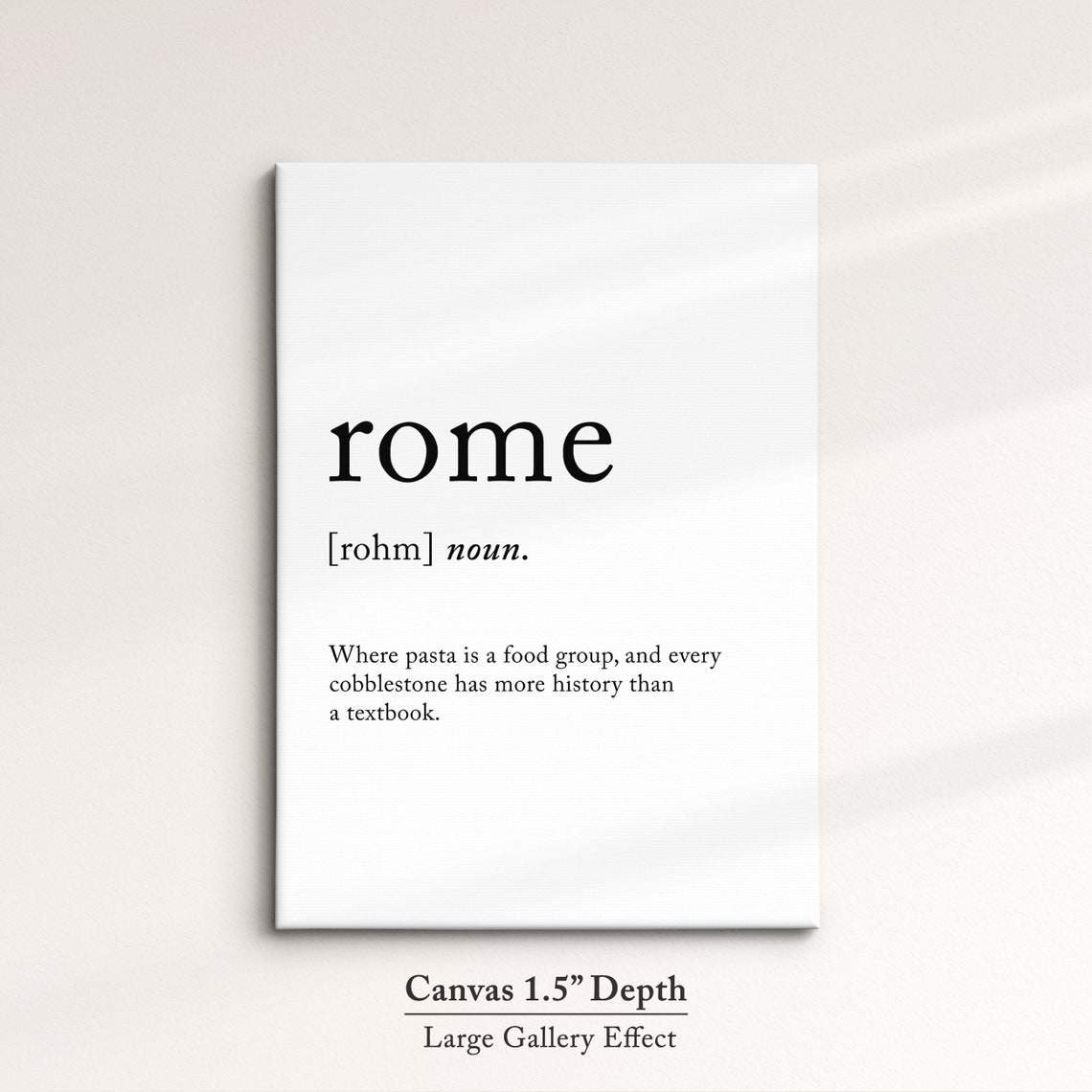 Rome Italy Funny Dictionary Definition Quote Minimalist Wall Poster - Image 3