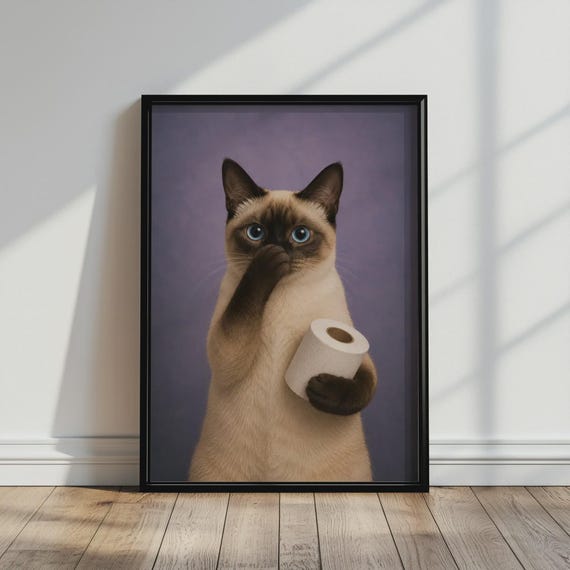 Siamese Cat Bathroom Poster Funny Toilet Paper Wall Art Blue Eyed Print Quirky Powder Room Decor Lover Gift