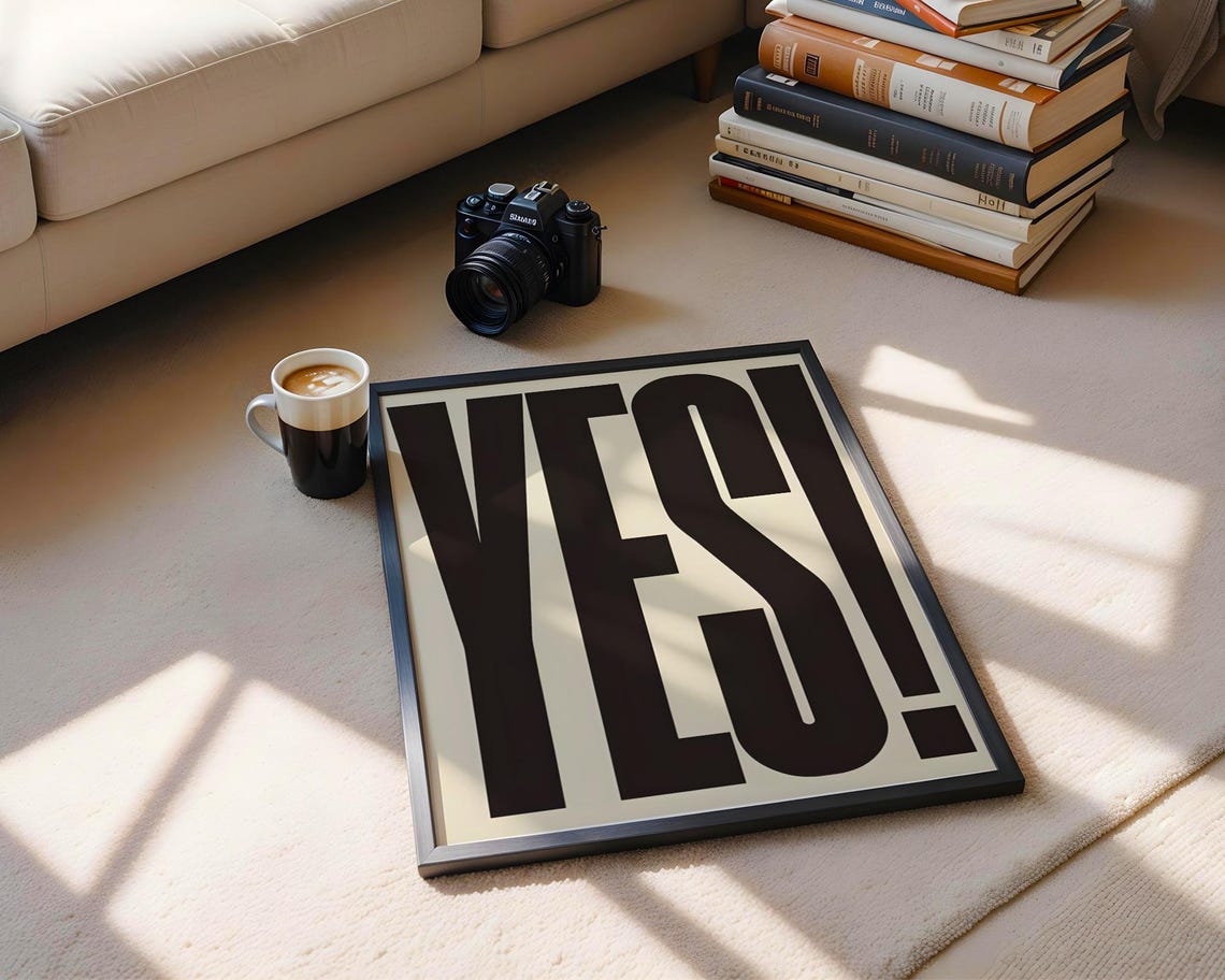 Yes Bold Typography Quote Poster Black Cream Retro Wall Decor Art