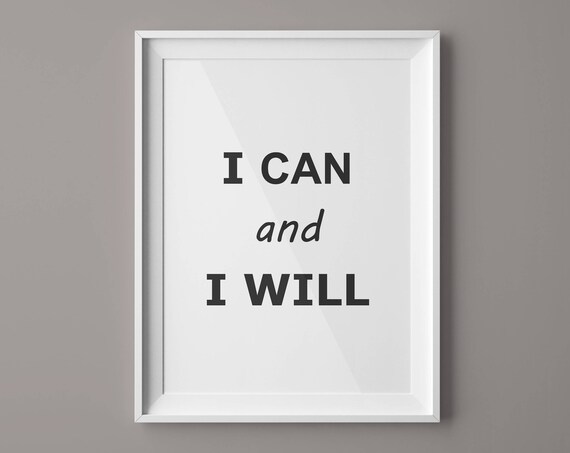 I Can and I Will Motivational Bold Typography Fitness Inspiration Poster