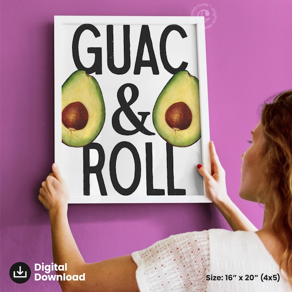 Guac and Roll Avocado Funny Bold Typography Kitchen Decor Poster
