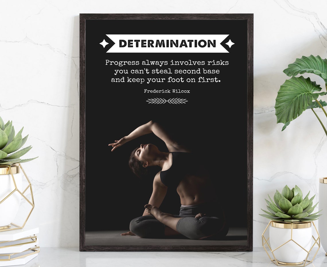 Determination Frederick Wilcox Quote Woman Stretching Dark Gym Poster