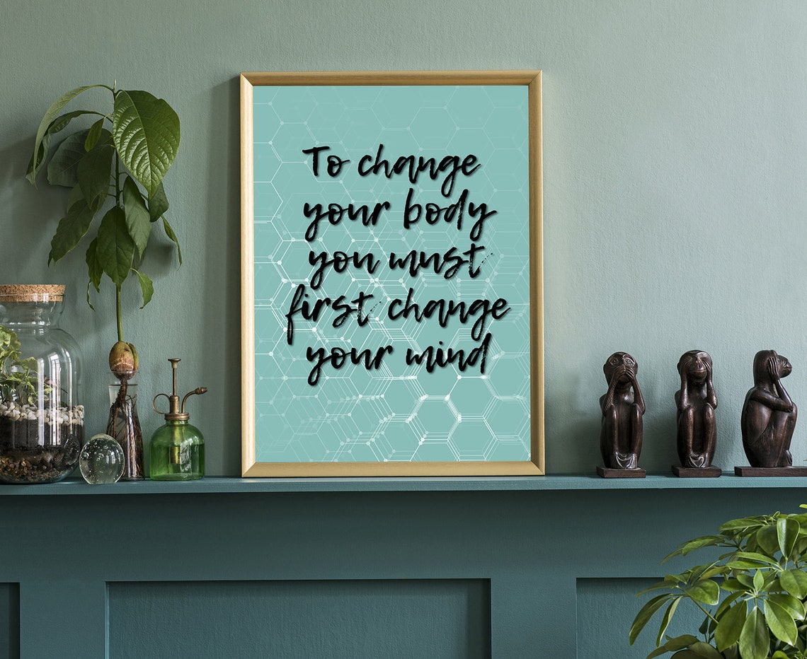 To Change Your Body Gym Poster Gym Quote Gym Dcor Home Gym Dcor Home Gym Poster Gym Wall Decor Fitness Dcor Motivational Quote - Image 3