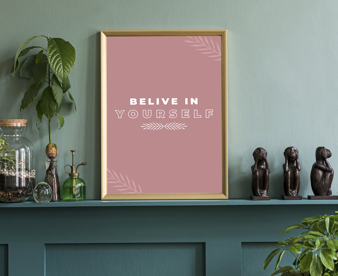 Believe In Yourself Dusty Rose Minimalist Affirmation Quote Poster - Image 3