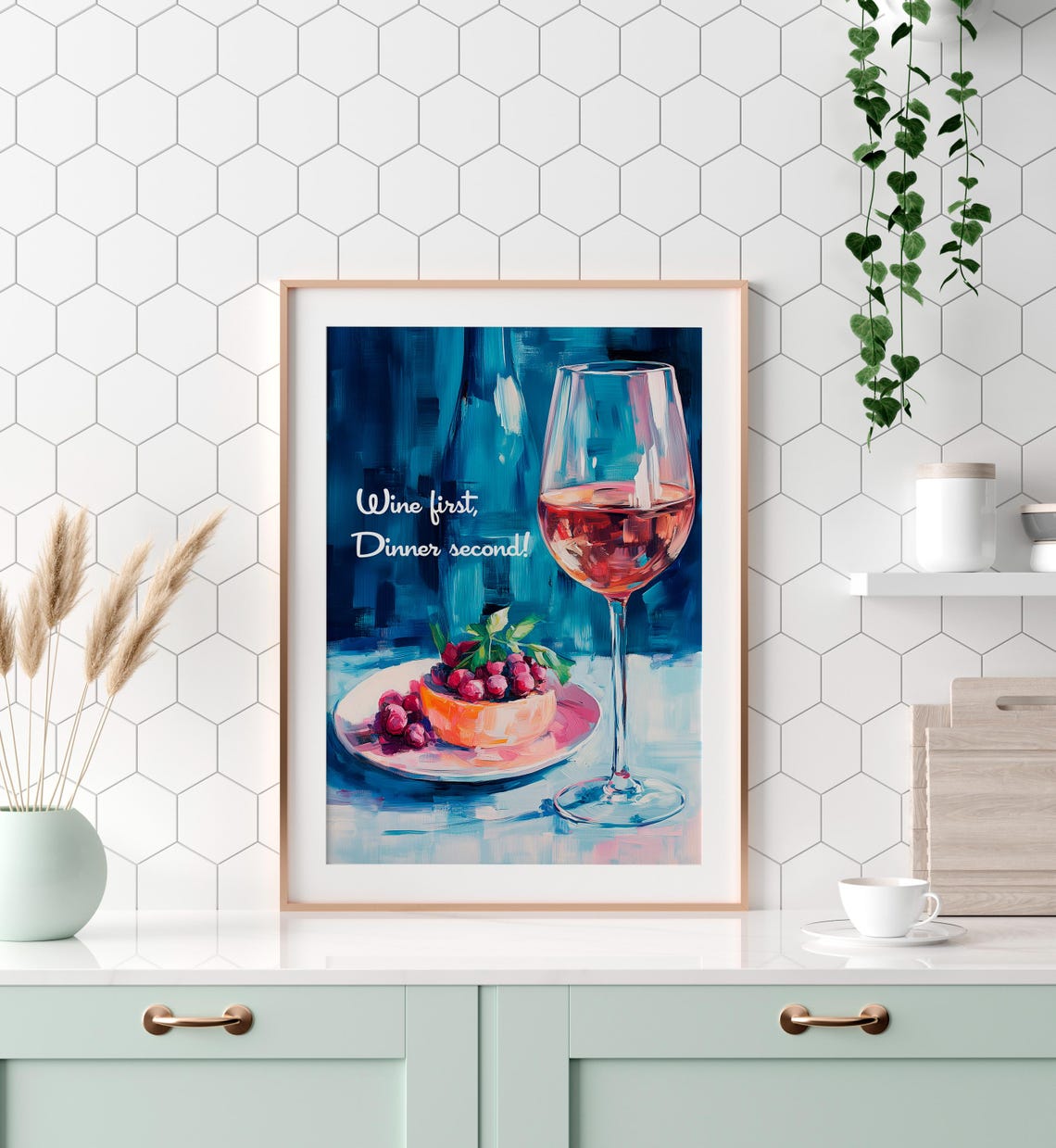 Wine First Dinner Second Rose Glass Grapes Blue Kitchen Art Poster - Image 2