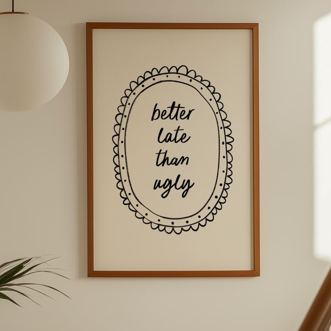 Better Late Than Ugly Eclectic Bathroom Art Print