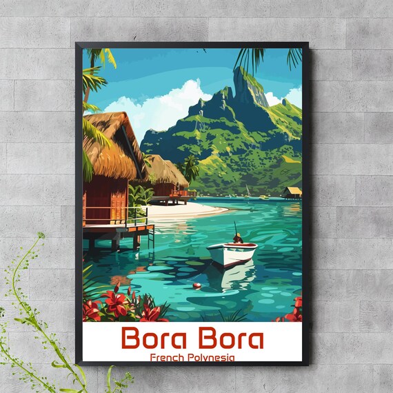 Bora Bora Tropical Island Lagoon Overwater Bungalows Travel Poster Art